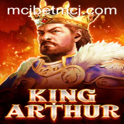 KingArthur: An Epic Adventure Game with a Twist - Discover MCJBet's Latest Addition