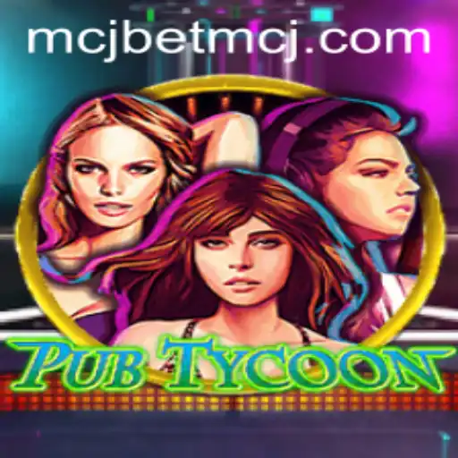 Explore PubTycoon – A Unique Strategy Game Experience with mcjbet