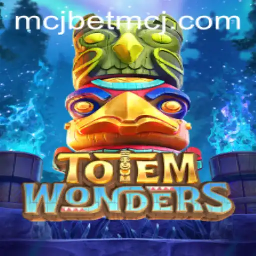 Discovering TotemWonders: Unraveling the Mystery of mcjbet
